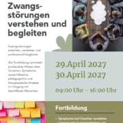Fortbildung: Zwangsstörungen verstehen und professionell begleiten